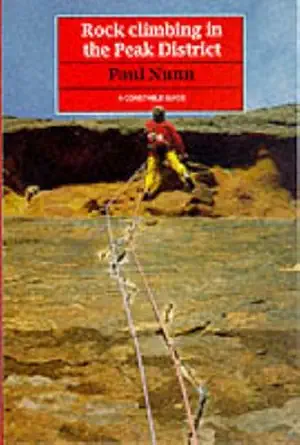 rock climbing in the peak district 1st edition paul nunn 0094676607, 978-0094676602