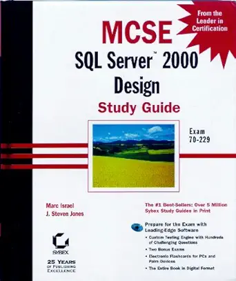 mcse sql server 2000 design study guide 1st edition marc israel ,j steven jones ,steve jones 0782129420,