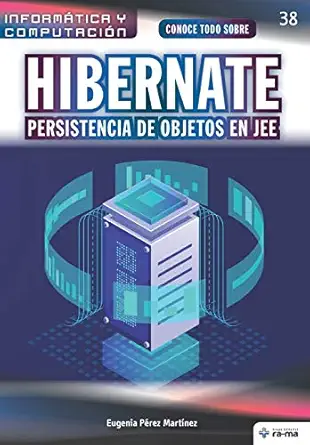 conoce todo sobre hibernate persistencia de objetos en jee 1st edition eugenia pa c rez marta nez 1681657457,
