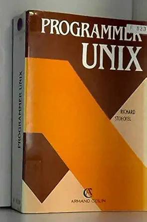 programmer unix 1st edition stoeckel 2200210833, 978-2200210830