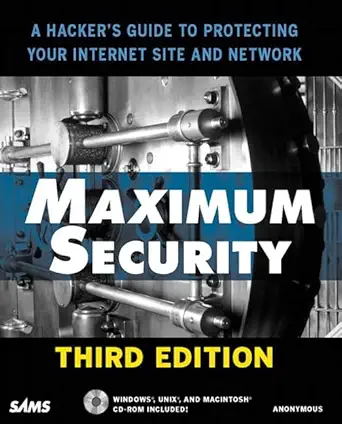 maximum security 1st edition anonymous 0672318717, 978-0672318719