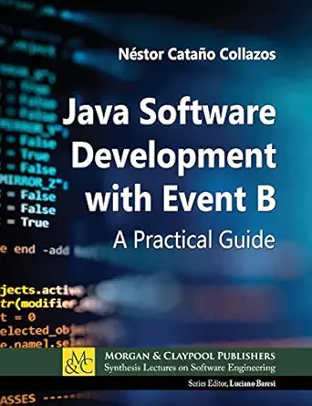 java software development with event b a practical guide 1st edition na c stor cataa o collazos ,luciano