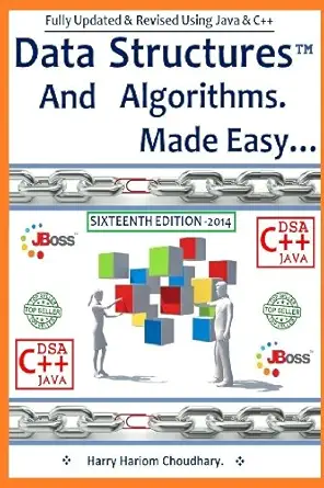 data structures and algorithms made easy data structure and algorithmic puzzles using c and c++ and java 1st