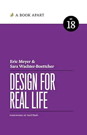 design for real life 1st edition eric meyer ,sara wachter boettcher 1952616379, 978-1952616372