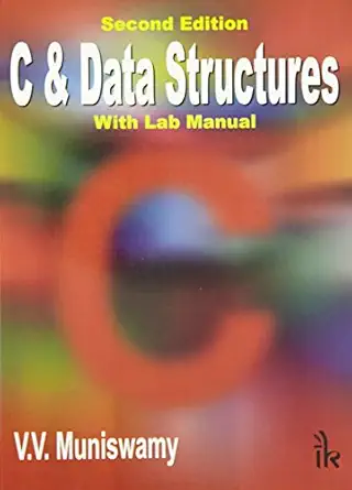 c and data structures 1st edition v v muniswamy 9380026838, 978-9380026831