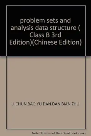 problem sets and analysis data structure 1st edition li chun bao yu dan dan bian zhu 7302140537,