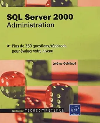 sql server 2000 plus de 350 questions 1st edition ja c ra me gabillaud 2746015625, 978-2746015623