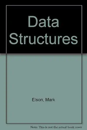 data structures 1st edition mark elson 0023327510, 978-0023327513