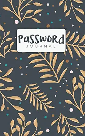 password journal a web password book for protect your password of email usernames hint and etc 1st edition