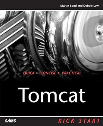 tomcat kick start 1st edition martin bond ,debbie law 0672324393, 978-0672324390
