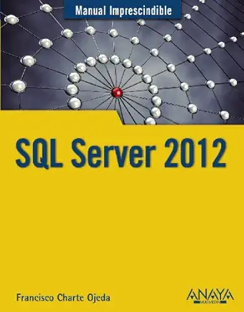 sql server 2012 1st edition francisco charte 8441532192, 978-8441532199