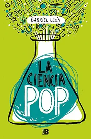 la ciencia pop 1st edition gabriel lea n 8417001417, 978-8417001414
