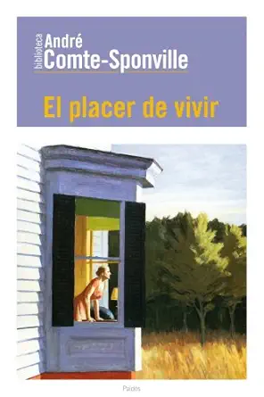 el placer de vivir 1st edition andra c comte sponville ,marta bertran alca zar 8449325110, 978-8449325113