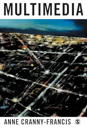 multimedia texts and contexts 1st edition anne cranny francis 076194995x, 978-0761949954