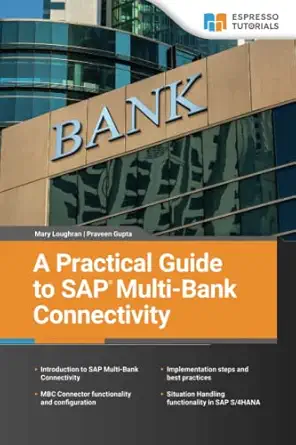 a practical guide to sap multi bank connectivity 1st edition mary loughran ,praveen gupta 3960121512,