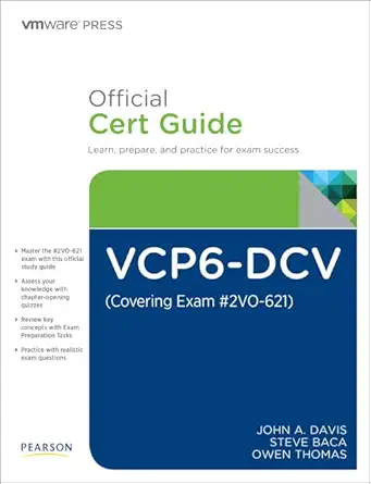 vcp6 dcv official cert guide 1st edition john davis ,steve baca ,owen thomas 078975648x, 978-0789756480