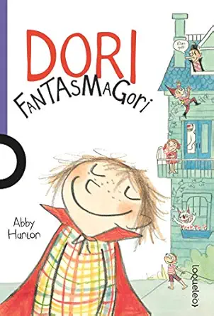 dori fantasmagori 1st edition abby hanlon 6070130936, 978-6070130939
