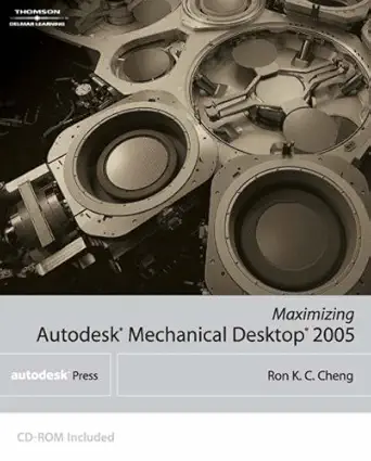 maximizing autodesk mechanical desktop 2005 1st edition ron k c cheng 1401896871, 978-1401896874