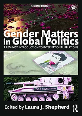 gender matters in global politics a feminist introduction to international relations 1st edition associate