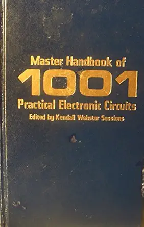 master handbook of 1001 practical electronic circuits 1st edition kendall w sessions 0830648003,
