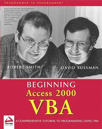 beginning access 2000 vba 1st edition robert smith ,dave sussman 0764543830, 978-0764543838