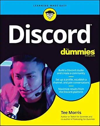 discord for dummies 1st edition tee morris 1119688035, 978-1119688037
