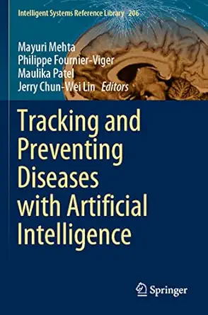 tracking and preventing diseases with artificial intelligence 1st edition mayuri mehta ,philippe fournier