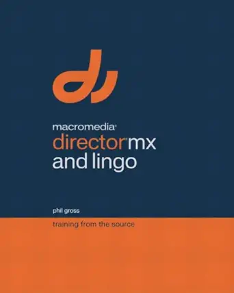macromedia director mx and lingo training from the source 1st edition phil gross 0321180968, 978-0321180964