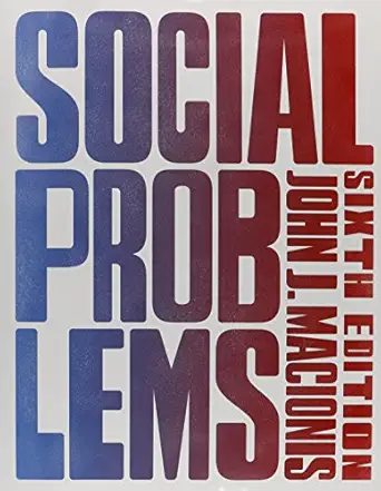 social problems 1st edition john j macionis 013390959x, 978-0133909593