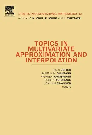 topics in multivariate approximation and interpolation 1st edition kurt jetter ,martin d buhmann 0444545816,