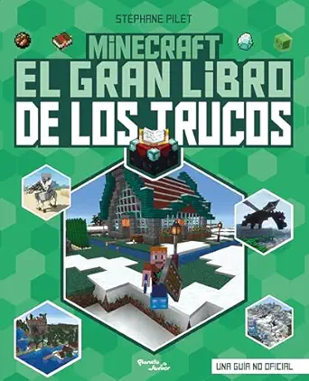 minecraft el gran libro de los trucos / minecraft the great book of tricks 1st edition sta c phane pilet