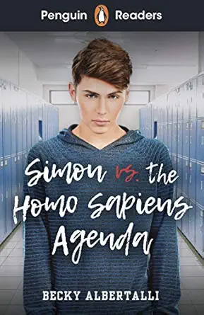 penguin readers level 5 simon vs the homo sapiens agenda 1st edition becky albertalli 0241493188,