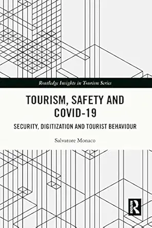 tourism safety and covid 19 1st edition salvatore monaco 1032049200, 978-1032049205