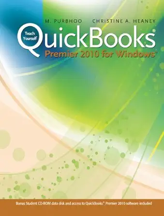 teach yourself quickbooks premier 2010 for windows 1st edition mary purbhoo ,christine a heaney 0321687183,