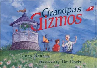 grandpas gizmos 1st edition john menken 0890846634, 978-0890846636
