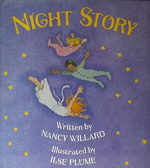 night story 1st edition nancy willard ,ilse plume 0152573488, 978-0152573485