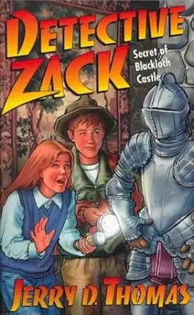 detective zack the secret of blackloch castle 1st edition jerry d thomas 0816313997, 978-0816313990