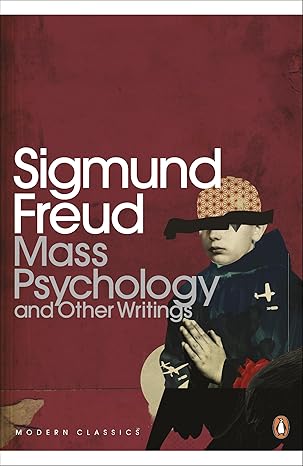 mass psychology 1st edition sigmund freud 0141182415, 978-0141182414