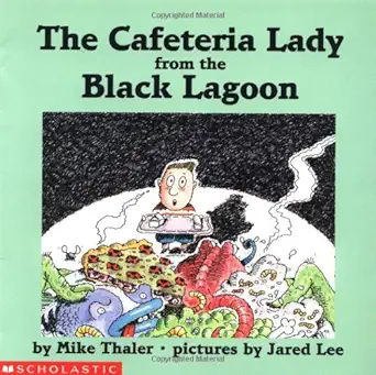 the cafeteria lady from the black lagoon 1st edition mike thaler ,jared d lee ,jared lee 0590504932,