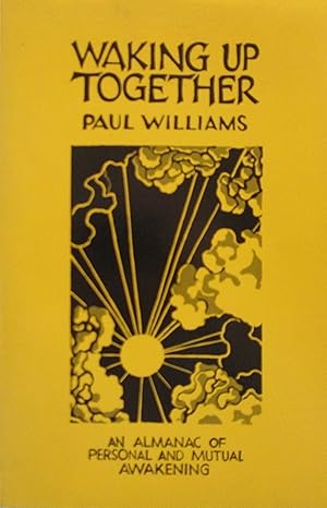 waking up together 1st edition paul williams 0934558132, 978-0934558136
