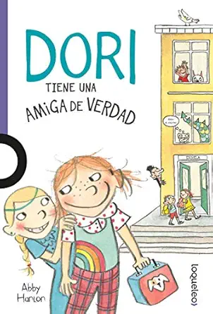 dori tiene una amiga de verdad 1st edition abby hanlon 6070128567, 978-6070128561