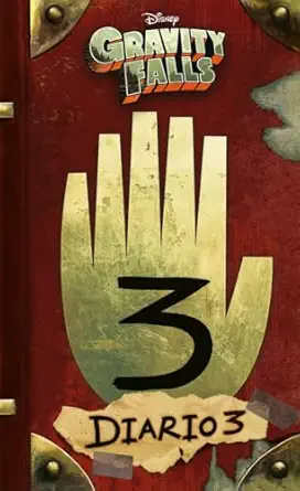 gravity falls diario 3 1st edition disney ,alex hirsch 8417529462, 978-8417529468