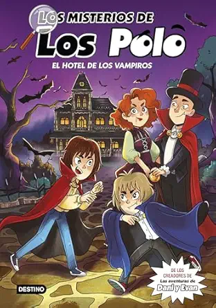 los misterios de los polo 2 el hotel de los vampiros 1st edition los polo 8408280414, 978-8408280415