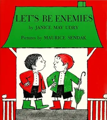lets be enemies 1st edition janice may udry ,maurice sendak 0064431886, 978-0064431880