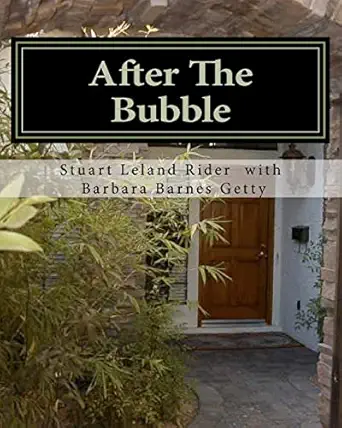 after the bubble 1st edition mr stuart leland rider ,ms barbara barnes getty 098534444x, 978-0985344443