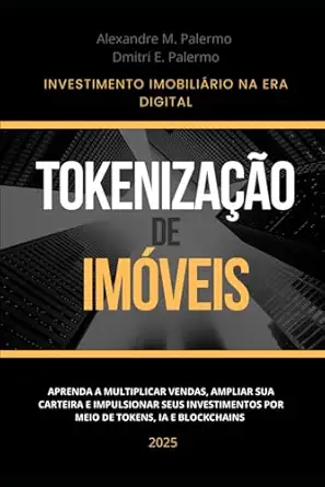 tokenizaa a o de ima veis aprenda a multiplicar vendas ampliar sua carteira e impulsionar seus investimentos