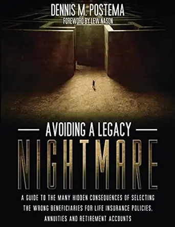 avoiding a legacy nightmare 1st edition dennis m postema 1500453722, 978-1500453725