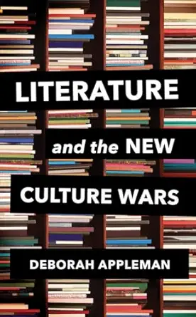 literature and the new culture wars triggers cancel culture and the teachers dilemma 1st edition deborah