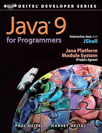 java 9 for programmers 1st edition paul deitel ,harvey deitel 0134777565, 978-0134777566
