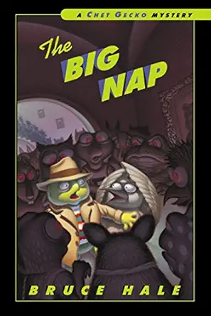 the big nap a chet gecko mystery 1st edition bruce hale 0152025219, 978-0152025212
